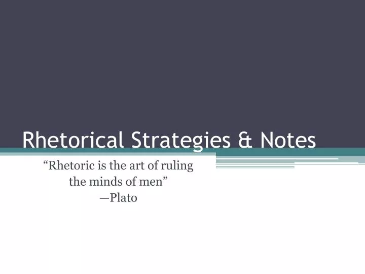 rhetorical strategies notes