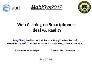 Web Caching on Smartphones: Ideal vs. Reality