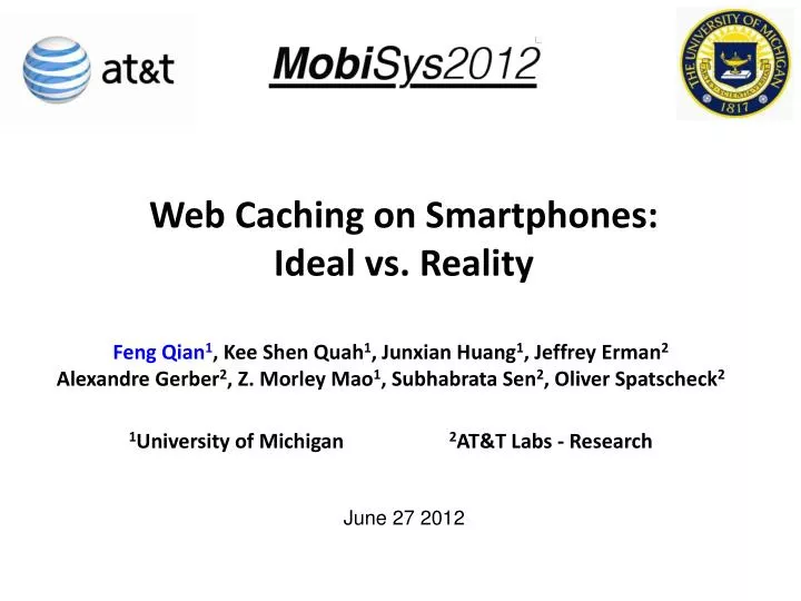 web caching on smartphones ideal vs reality