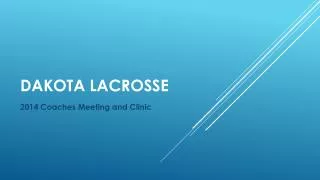 Dakota Lacrosse