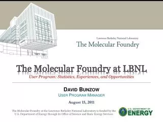 The Molecular Foundry at LBNL