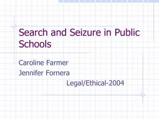 Search and Seizure in Public Schools
