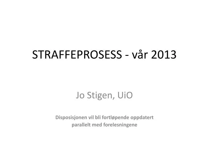 straffeprosess v r 2013