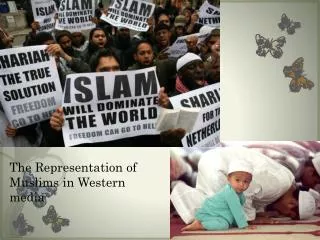 The Representation of Muslims in Western media
