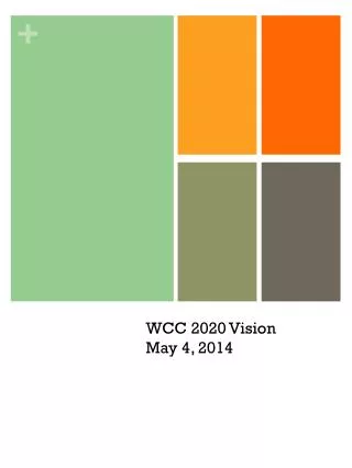 WCC 2020 Vision May 4, 2014