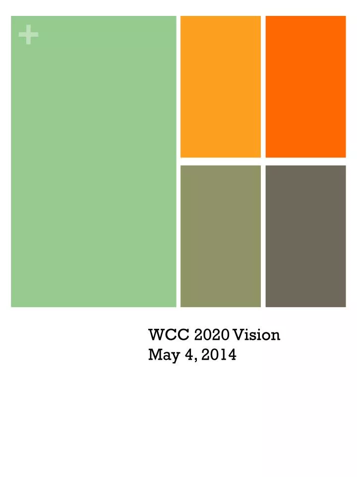 wcc 2020 vision may 4 2014