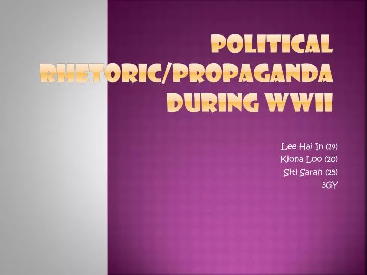 political rhetoric propaganda during wwii