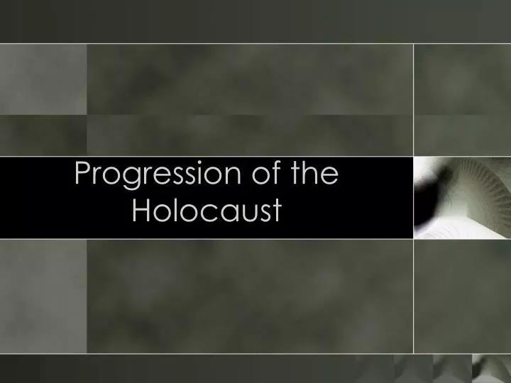 progression of the holocaust