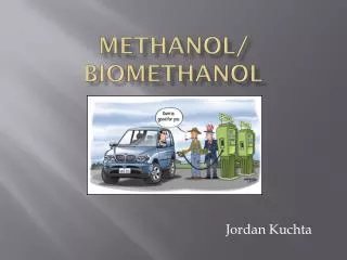 Methanol/ biomethanol