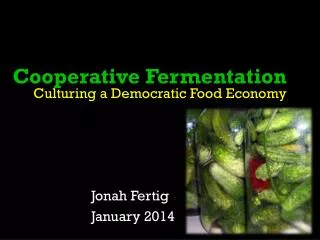Cooperative Fermentation