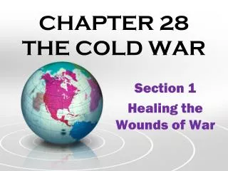 CHAPTER 28 THE COLD WAR