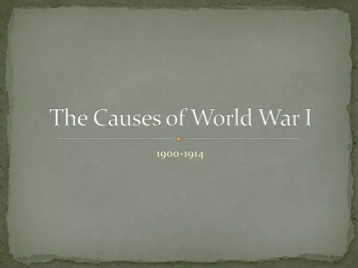 the causes of world war i