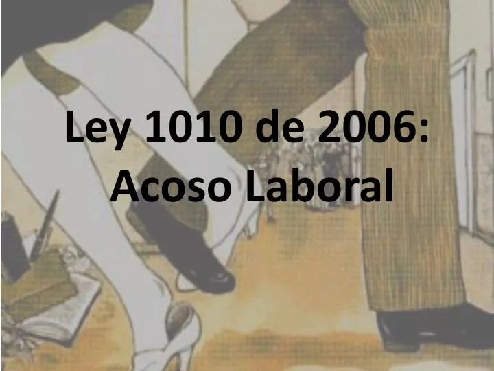 ley 1010 de 2006 acoso laboral