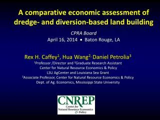 A c omparative economic assessment of dredge- and diversion-based land building