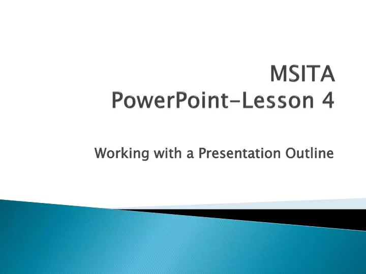 msita powerpoint lesson 4