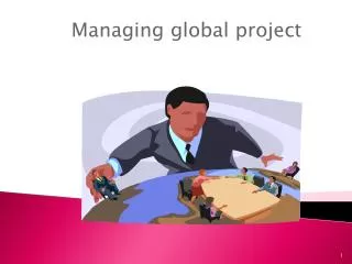 Managing global project