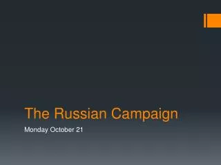 The Russian Campaign