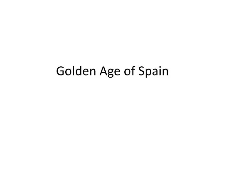golden age of spain