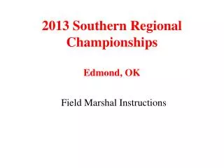 2013 Southern Regional Championships Edmond, OK