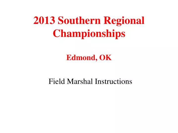 2013 southern regional championships edmond ok