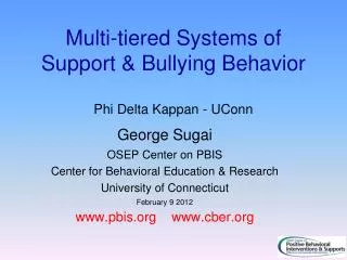 Multi-tiered Systems of Support &amp; Bullying Behavior Phi Delta K appan - UConn