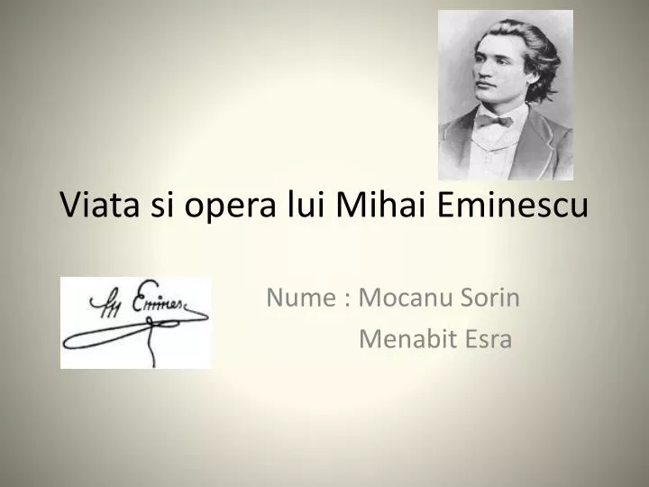 viata si opera lui mihai eminescu