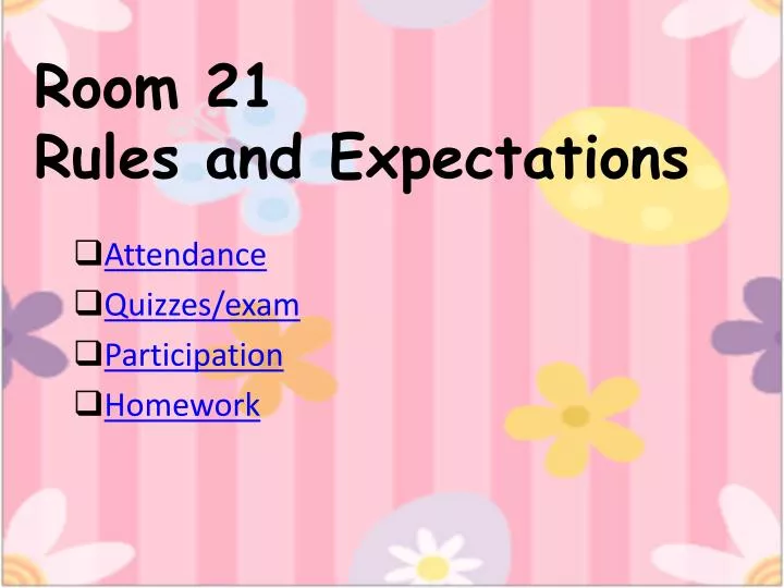 room 21 rules and expectations