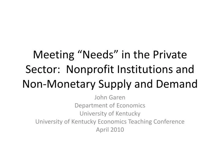 meeting needs in the private sector nonprofit institutions and non monetary supply and demand