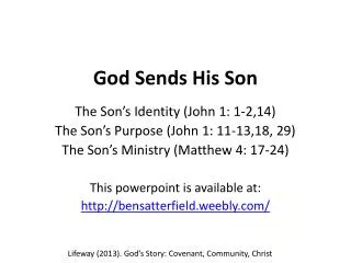 God Sends His Son