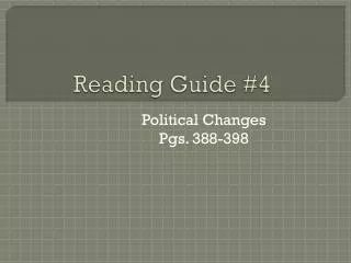 Reading Guide #4