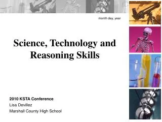 Science, Technology and Reasoning Skills