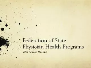 Federation of State Physician Health Programs