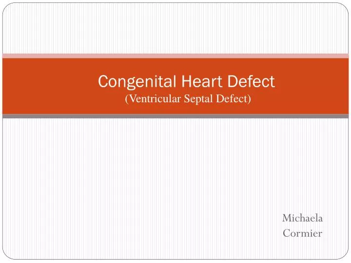 congenital heart defect ventricular septal defect