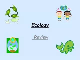 Ecology