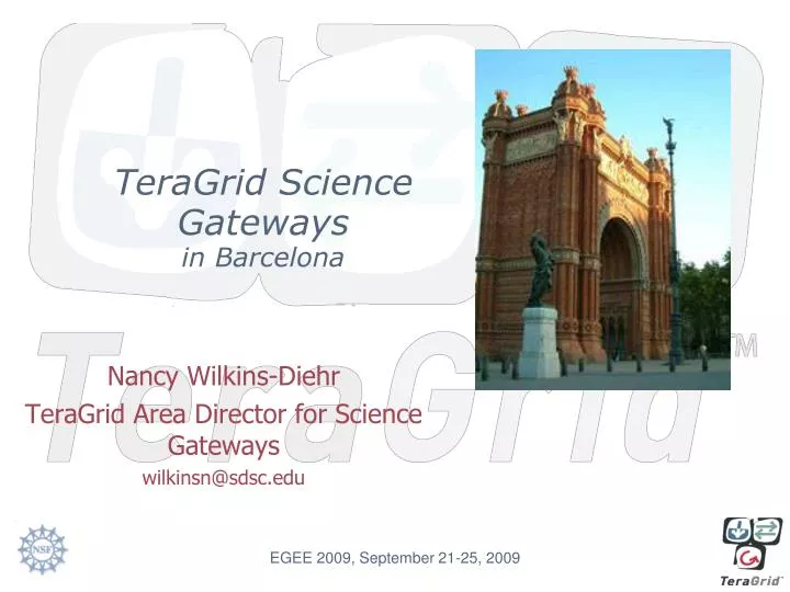 teragrid science gateways in barcelona