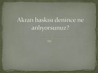 akran b ask s denince ne anl yorsunuz