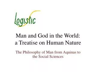 Man and God in the World: a Treatise on Human Nature