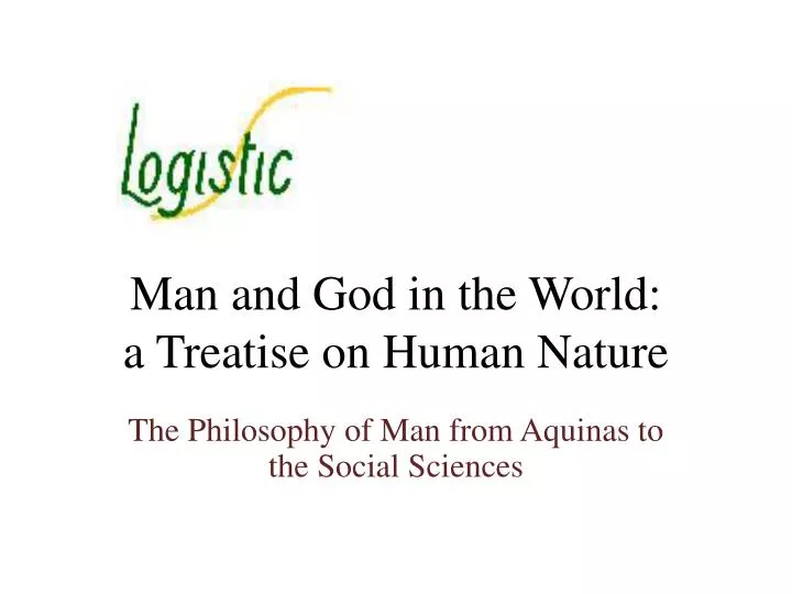 man and god in the world a treatise on human nature