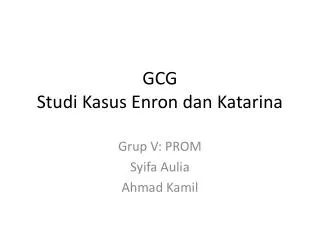 gcg studi kasus enron dan katarina