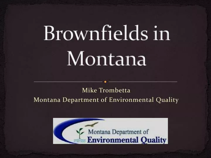 brownfields in montana