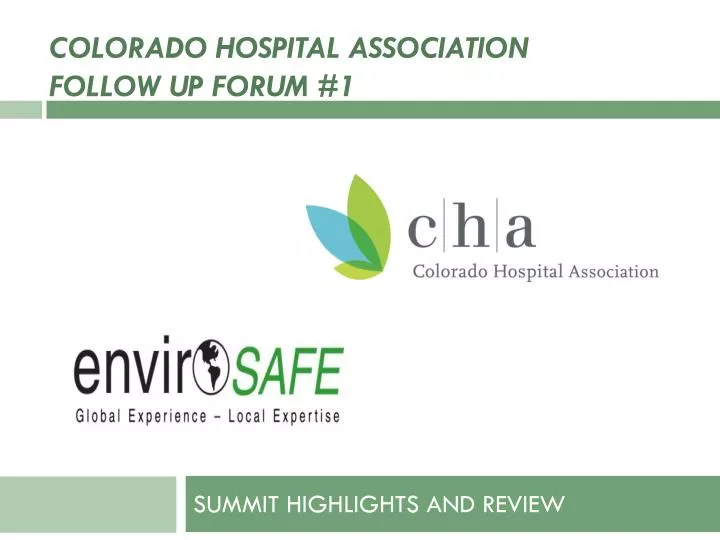 colorado hospital association follow up forum 1