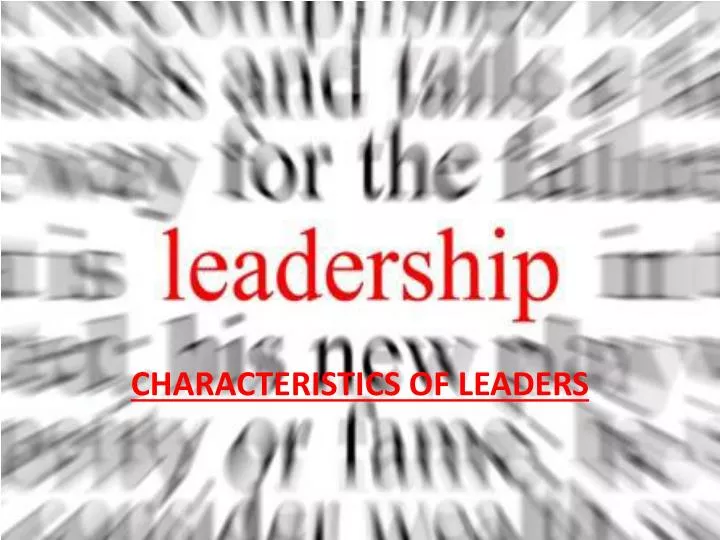 characteristics of leaders