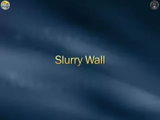 Slurry Wall
