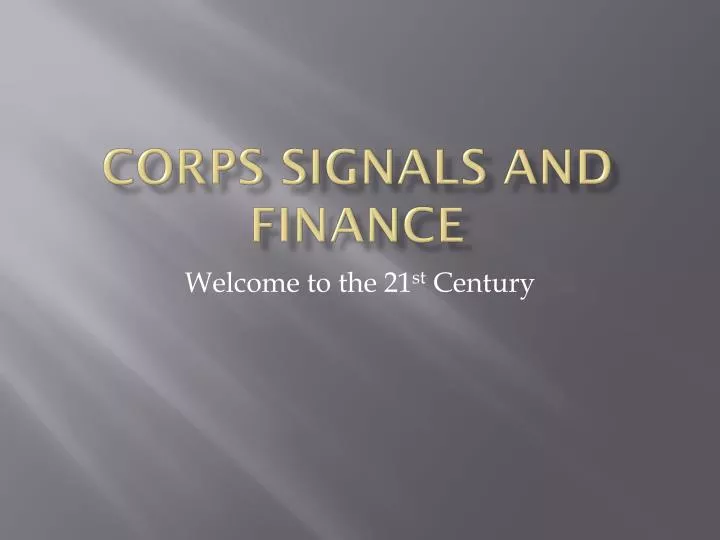 corps signals and finance