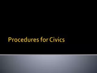 Procedures for Civics