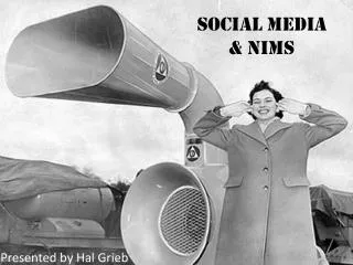 Social Media &amp; NIMS