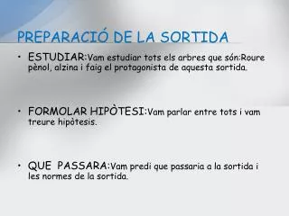 preparaci de la sortida