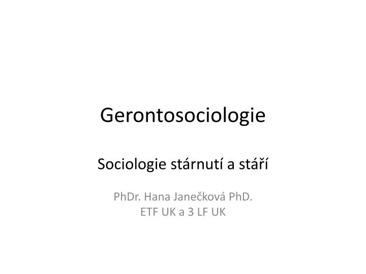 gerontosociologie