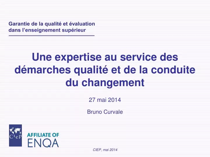 une expertise au service des d marches qualit et de la conduite du changement