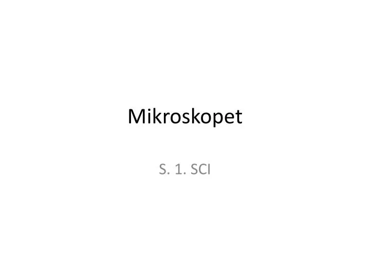 mikroskopet